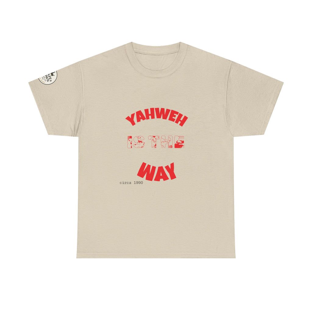 Yahweh Is The Way Unisex Heavy Cotton Tee